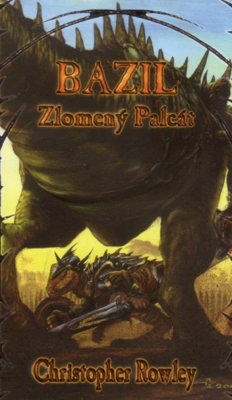 Bazil - Zlomený Palcát