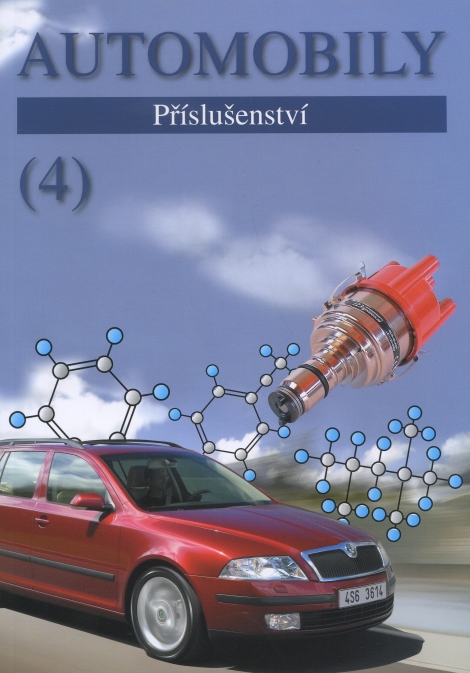 Automobily (4) - Příslušenství - Zdeněk Jan, Bronislav Ždánský