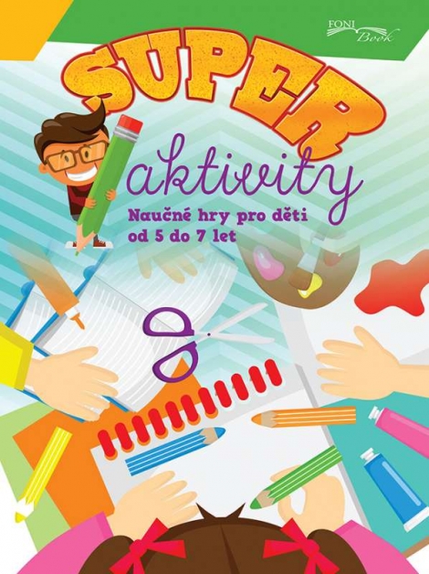 Superaktivity 5-7 let - Naučné hry pro děti od 5 do 7 let