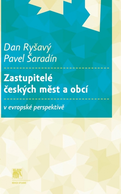 Zastupitelé českých měst a obcí v evropské perspektivě - 