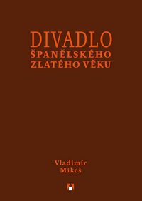 Divadlo španělského zlatého věku - 