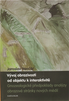 Vývoj obrazivosti od objektu k interaktivitě - 