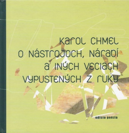O nástrojoch, náradí a iných veciach vypustených z ruky - 