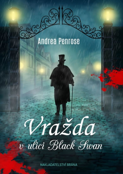 Vražda v ulici Black Swan - Andrea Penrose
