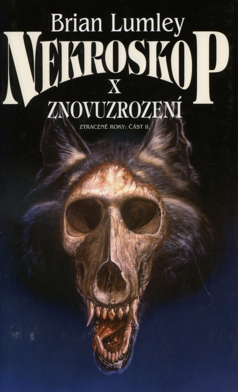 Nekroskop X - Znovuzrození