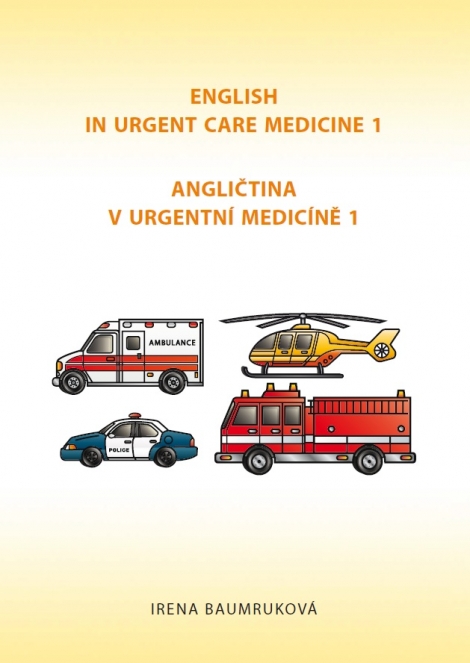 English in urgent care medicine 1 - Angličtina v urgentní medicíně 1