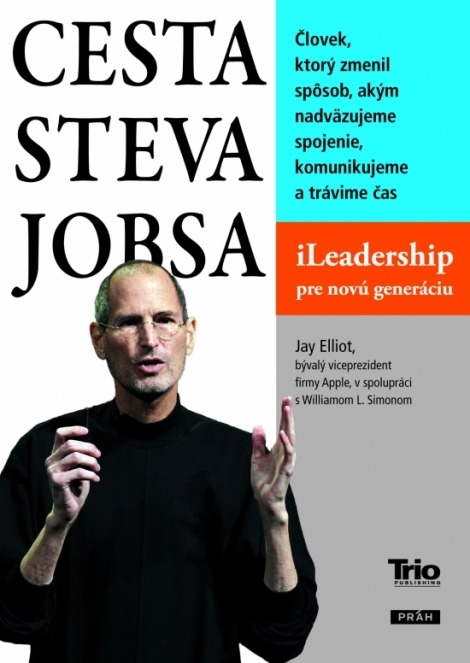 Cesta Steva Jobsa - Jay Elliot, William L. Simon
