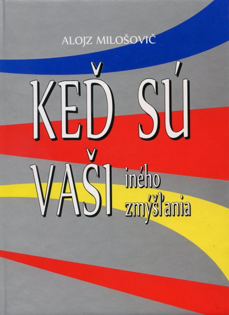 Keď sú Vaši iného zmýšľania - 