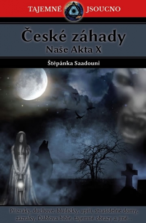 České záhady - Štěpánka Saadouni