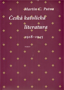 Česká katolická literatura 1918-1945 - 