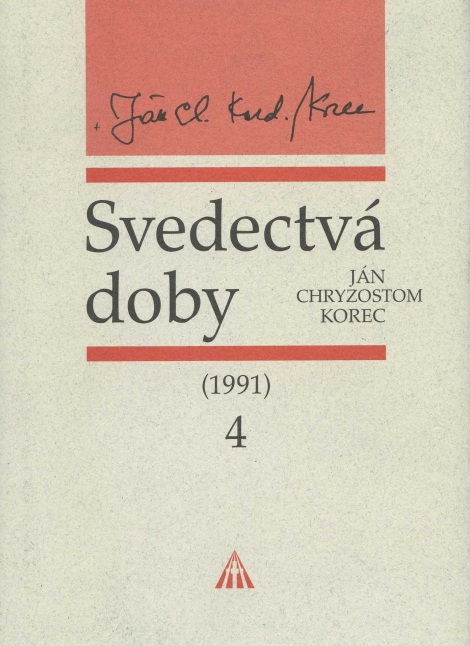 Svedectvá doby 4 - 