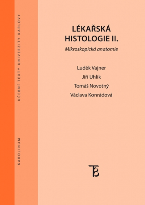 Lékařská histologie II. - Mikroskopická anatomie