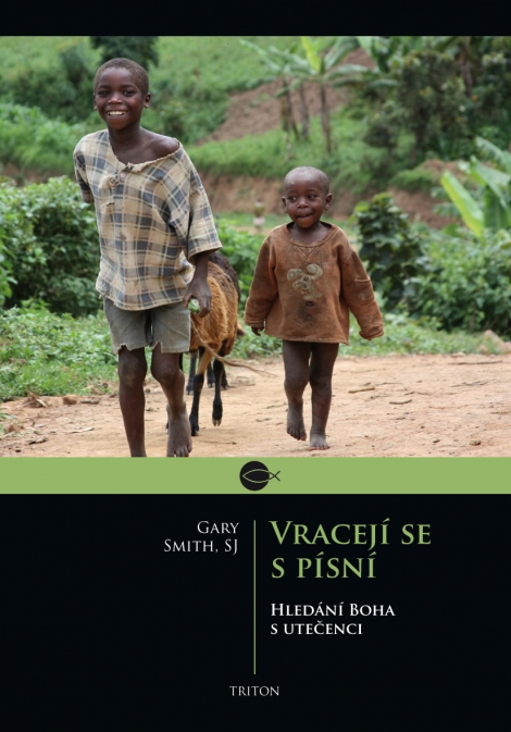 Vracejí se s písní - 