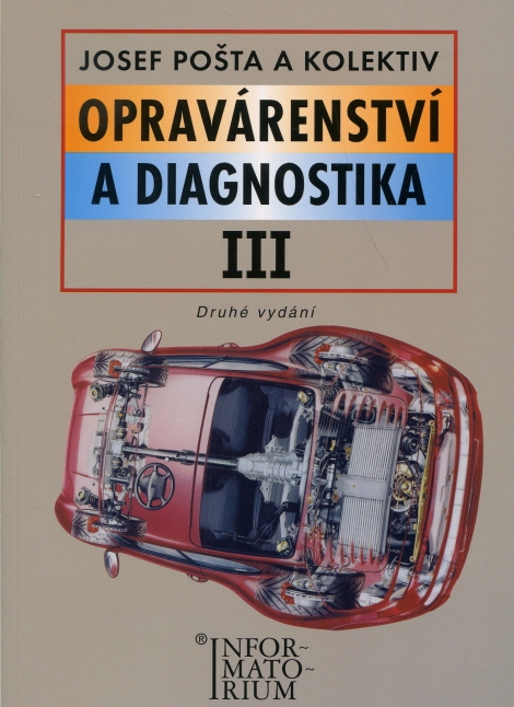 Opravárenství a diagnostika III - 2. vydanie