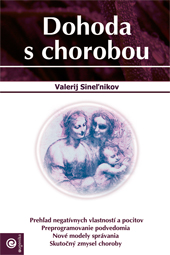 DOHODA S CHOROBOU - Sineľnikov Valerij