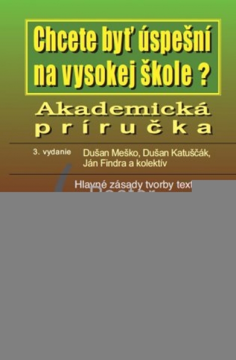 Akademická príručka - Chcete byť úspešní na vysokej škole?
