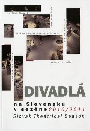 Divadlá na Slovensku v sezóne 2010/2011 - 