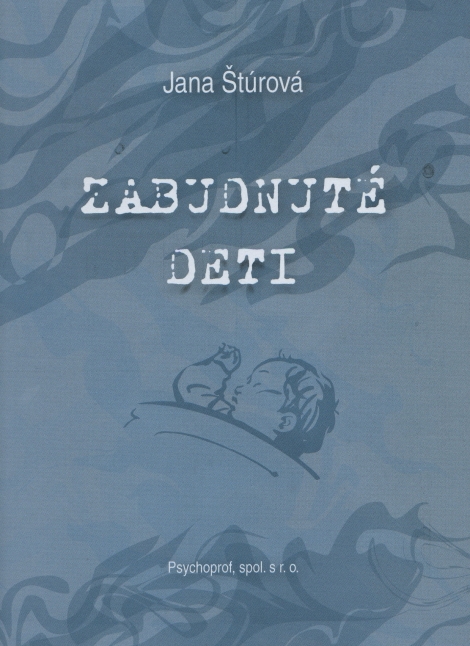 Zabudnuté deti - Jana Štúrová