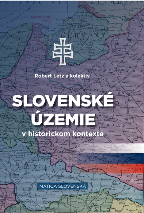 Slovenské územie v historickom kontexte - 
