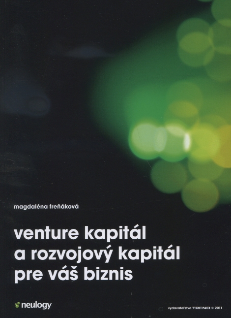 Venture kapitál a rozvojový kapitál pre váš biznis - 