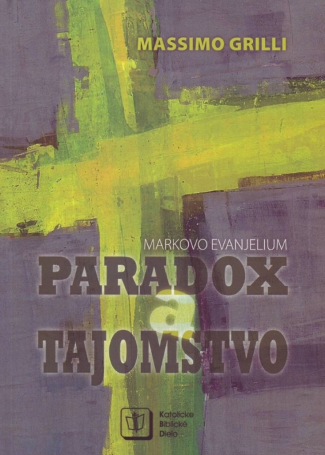 Paradox a tajomstvo - Massimo Grilli