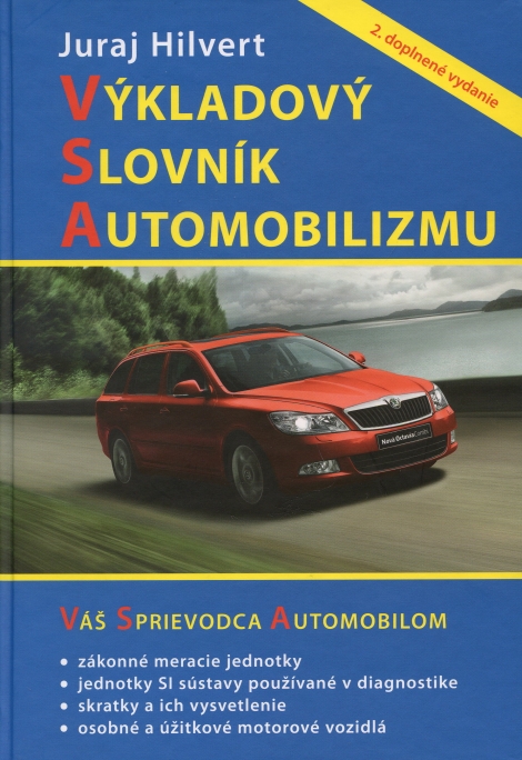 Výkladový slovník automobilizmu 2. doplnené vyd.