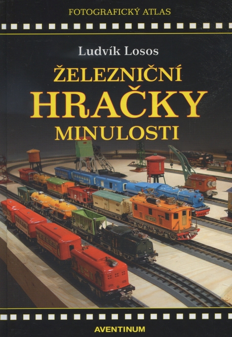 Železniční hračky minulosti - 